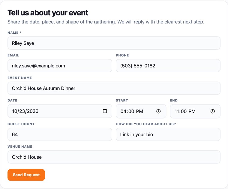 Riley Saye's request form, filled out and ready to send: her name, email, and phone, the Orchid House Autumn Dinner, Friday October 23, 2026, 4:00 PM to 11:00 PM, 64 guests, and the Orchid House as the venue.